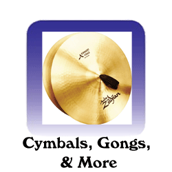 Cymbals, Gongs & More