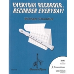 Everyday recorder, Recorder everyday