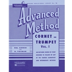 Rubank Advanced Method - Cornet or Trumpet, Vol. 1