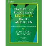 Habits of a Successful Beginner Band Musician - Trumpet - Book