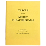 Carols for a Merry TUBACHRISTMAS
Treble Cleff