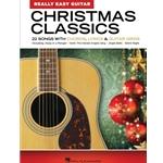 Really Easy Guitar Christmas Classics - 22 songs with Chords, lyrics & guitar grids