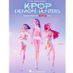KPOP Demon Hunters-Music From the Netflix Film (Piano,Vocal,Guitar)