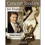 Concert Studies for Trumpet, with CD, by Philip Smith - Curnow Music
