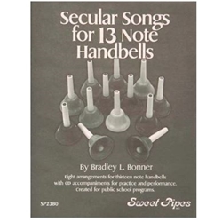 Secular Songs for 13-Note Handbells