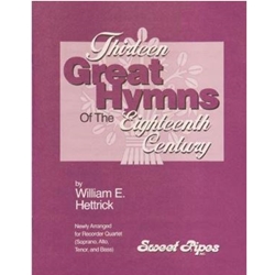 Thirteen Great Hymns of the 18th Century