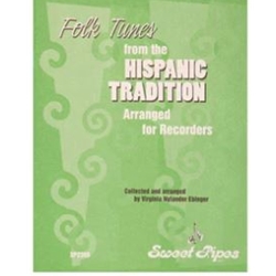 Folk Tunes from the Hispanic Tradition