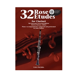 Rose 32 Etudes for ClarinetRevised and Corrected Edition, John Walker & Franz Ferling (composers), Cyrille Rose (arranger), Melvin Warner (editor)