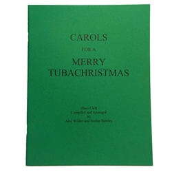 Carols for a Merry TUBACHRISTMAS 
Bass Cleff